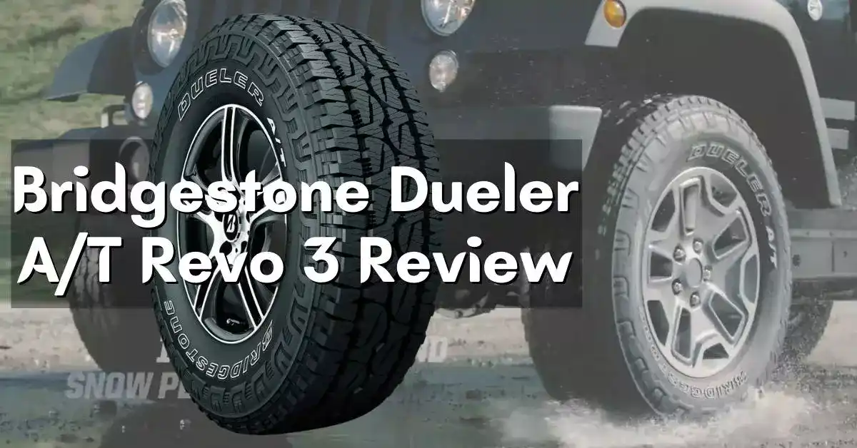 Bridgestone Dueler at Revo 3 Review